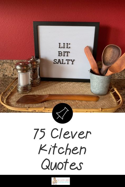 Find more than 75 funny cooking quotes for your kitchen signs and letter boards. A fun letter board can be part of your kitchen decor or art. Put up a new saying every week to add some fun to your kitchen table area or your cooking or food prep station. These would also be fun to add to dinner party invitations! Kitchen Chalkboard Quotes, Quotes For Letter Boards, Funny Cooking Quotes, Bakery Puns, Kitchen Sign Diy, Kitchen Message Board, Cooking Quotes Humor, Kitchen Letters, Kitchen Quotes Decor