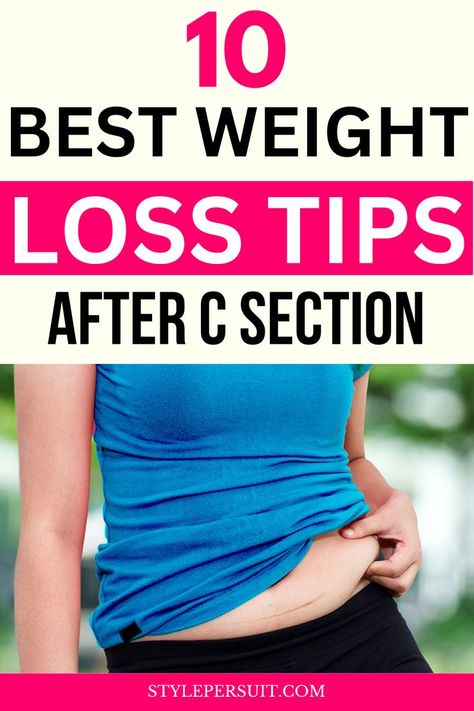 Recovering from a cesarean section (C-section) delivery requires time and patience, and for many women, losing the extra weight gained during pregnancy is a top priority. While the postpartum period presents unique challenges, with the right approach and mindset, it's possible to achieve gradual and sustainable weight loss. Click to discover the ten practical tips to help mothers shed excess weight after a C-section safely and effectively. Postpartum Period, Cesarean Section, Drop Weight, C Section, Post Partum Workout, Top Priority, Losing Weight, Easy Workouts, Postpartum