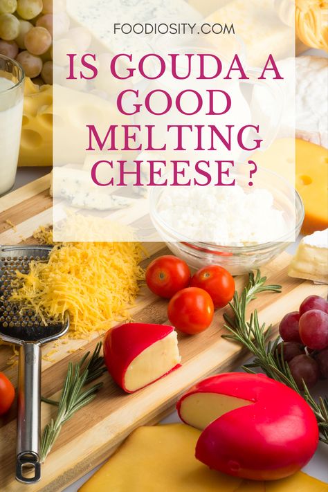 Is Gouda A Good Melting Cheese ?  Gouda is one of those cheeses that finds itself on most folks’ favorite list.  But as great as it is, is Gouda a good melting cheese ?  As a cheese enthusiast, you’ve got to know. A lot hangs on this, from the perfect cheese fondue to that amazing grilled cheese sandwich or a nice, melty cheese sauce to cut right through that broccoli.  #GoudaCheese #Gouda Gouda Cheese Recipes, Melting Cheese, Cheese Making, Thanksgiving Meal, Healthy Food Facts, Kinds Of Cheese, Gouda Cheese, Cheese Cubes, Melty Cheese