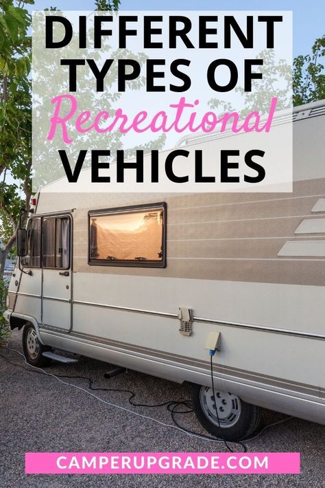 RV Types: What are the different types of recreational vehicles RV? What RV type is suitable for you? These are the types of RV which are the 3 main classes, A, B and C and they are all different in sizes. This article explains each types of RV and will surely help you decide the best RV for you. Rv Types, Sewer System, Buying An Rv, Full Time Travel, Long Trips, Rv Living, Van Conversion, Camping Experience, Short Trip