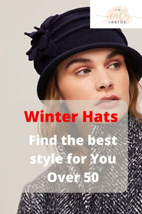 From beanies to buckets, hats are popular again this year. Learn the most useful styles for you and how to wear them. Includes buying ideas from UK and US online retailers. #winterhats #over60 Winter Hats For Women Cold Weather Chic, Hats For Square Faces For Women, Hats For Petite Women, Winter Hats For Older Women Over 50, Winter Hats For Round Faces Woman, Winter Hats For Women Short Hair, Pork Pie Hat Women Outfit, Hats For Women Over 50, Hats For Older Women Over 50