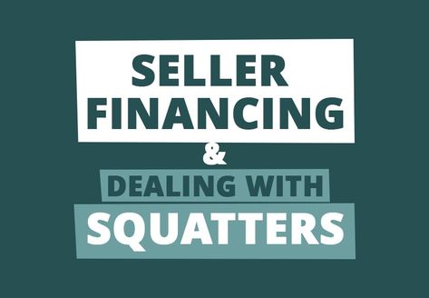 Does seller financing apply to down payments? What happens when you buy a rental with squatters who refuse to leave? And is getting your real estate license even worth it? […] Seller Financing, Real Estate License, Property Investor, Lease Agreement, The Tenant, Long Term Rental, Real Estate Investor, Management Company, Get Real