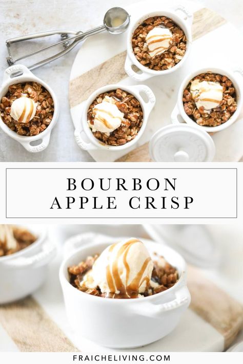 Bourbon Apple Crisp Recipe, Dessert Recipes With Bourbon, Apple Whiskey Desserts, Dessert With Bourbon, Apple Bourbon Dessert, Whiskey Baked Goods, Bourbon Apple Crisp, Recipes Using Bourbon, Apple Bourbon Pie