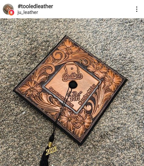 Leather Work Graduation Cap, Graduation Cap Designs Leather Tooled, Leather Tooled Graduation Cap, Leather Grad Cap, Leather Graduation Cap, Leathercraft Ideas, Graduation Sash, Grad Cap Designs, Diy Graduation Cap