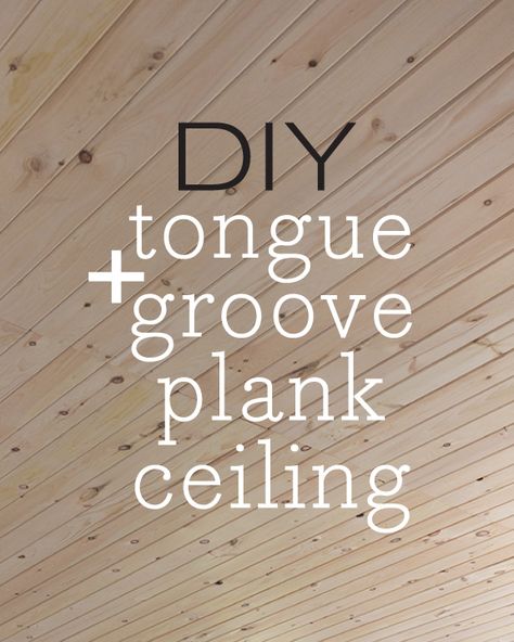 Diy Tongue And Groove, Tounge And Groove, Groove Ceiling, Wood Plank Ceiling, Jenna Sue Design, Tongue And Groove Ceiling, Plank Ceiling, Jenna Sue, Porch Ceiling