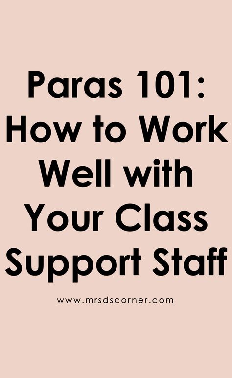 Paraprofessional Quotes, Special Education Paraprofessional, After School Checklist, Cooperative Learning Groups, Behavior Plan, Life Skills Classroom, Teachers Aide, Struggling Students, Teaching Career