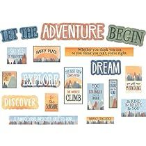 Motivational Bulletin Boards, Welcome Bulletin Boards, Calendar Bulletin Boards, Moving Mountains, Creative Teaching Press, Lakeshore Learning, Bulletin Board Borders, Positive Sayings, Let The Adventure Begin