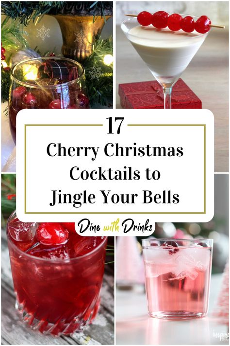 Collage of 4 cherry christmas cocktails. Cherry Christmas Cocktail, Cherry Limeade Vodka, Cherry Vodka Drinks, Vodka Holiday Drinks, Cherry Cocktail Recipes, Cherry Cocktails, Christmas Mocktail Recipes, Christmas Cocktails Vodka, Christmas Cocktail Recipes