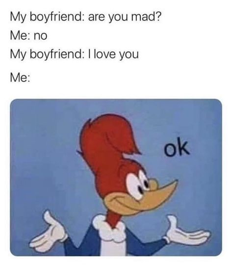 Mad At Boyfriend, Bf Memes, Couple Memes, Boyfriend Humor, Funny True Quotes, Relationship Memes, Friends Quotes Funny, Instagram Funny, Funny Relatable Quotes