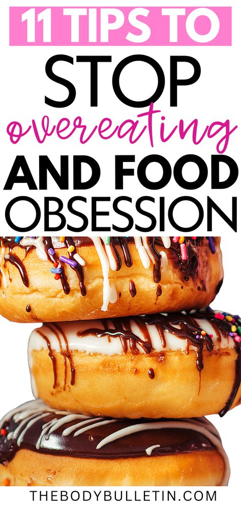 Donuts stacked, emphasizing tips for avoiding overeating, building better eating habits, and learning ways to stop overeating while maintaining a balanced lifestyle. Ways To Stop Overeating, How To Not Over Eat, How To Stop Overeating, Over Eating, Healthy Relationship With Food, Stop Overeating, Eating At Night, A Healthy Relationship, Relationship With Food