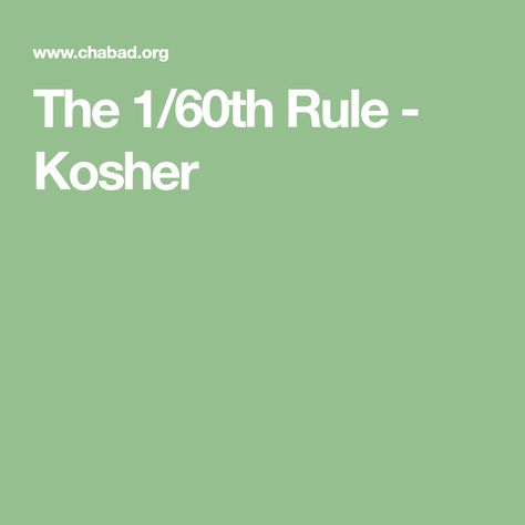 The 1/60th Rule - Kosher Kosher Recipes, Restaurant Kitchen, Cleaning Dishes, Passover, Hot Meals, Loaf Bread, Fruit Juice, Books To Buy, Vegetarian Dishes