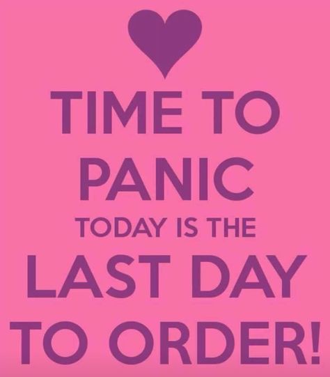 Scentsy Order, Avon Marketing, Younique Party, Tupperware Consultant, Last Day To Order, Thirty One Business, Scentsy Consultant Ideas, Thirty One Consultant, Avon Business