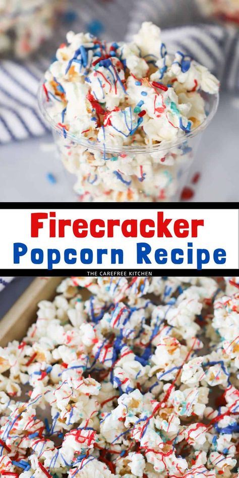 This Firecracker Popcorn is an easy and delicious treat to make for any patriotic summer holidays. Always a crowd pleaser, it’s made with freshly popped popcorn coated in melted white chocolate and decorated with fun and festive candies and chocolate drizzle. #thecarefreekitchen #patriotic #popcorn #dessert #candy #memorialday #4thofjuly #chocolate #snack #redwhiteandblue Firecracker Popcorn, Chocolate Drizzled Popcorn, White Chocolate Popcorn, Popping Candy, White Chocolate Candy, Patriotic Desserts, Popcorn Snacks, Popcorn Recipe, Chocolate Popcorn