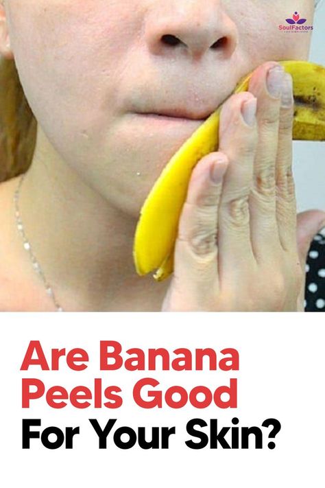 Are Banana Peels Good For Your Skin? Banana Peel For Face, Banana Peel Uses, Banana Mask, Banana Face Mask, Banana Peels, Trending Skincare, Woman Tips, Eating Bananas, Skin Face Mask