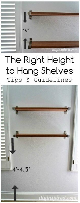 The Right Height to Hang Shelves- Tips and Guidelines- DIY Inspired Hang Shelves, Pallet Deck Diy, Shelves Above Toilet, Diy Kitchen Shelves, Shelves Over Toilet, Design Tricks, Diy Hanging Shelves, Over Toilet, Picture Shelves