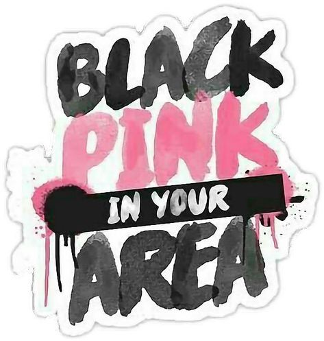 Black Pink In Your Area, Mobile Stickers, Kpop Stickers, Pink Crafts, Blink Book, Black Pink Background, Pop Stickers, Blackpink Poster, Scrapbook Stickers Printable