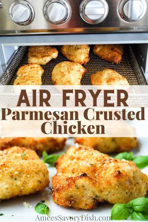 air fried chicken on a platter with a photo of air fryer parmesan chicken in an air fryer basket Fried Dinner Recipes, Air Fried Dinner, Air Fryer Parmesan Crusted Chicken, Easy Air Fryer Chicken, Parmesan Crusted Chicken Recipe, Parmesan Crusted Chicken, Air Fryer Recipes Chicken, Easy Air Fryer, Air Fryer Dinner Recipes