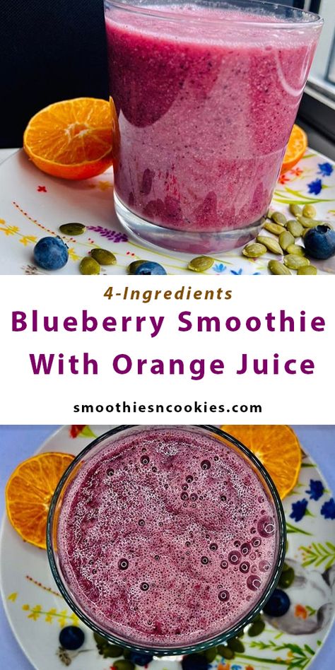 Blueberry Smoothie With Orange Juice Blueberry Orange Juice Smoothie, Blueberry Orange Smoothie, Smoothies With Orange Juice, Smoothie With Orange Juice, Smoothies Blueberry, Blueberry Mango Smoothie, Mixed Fruit Smoothie, Yummiest Food, Smoothie Without Yogurt