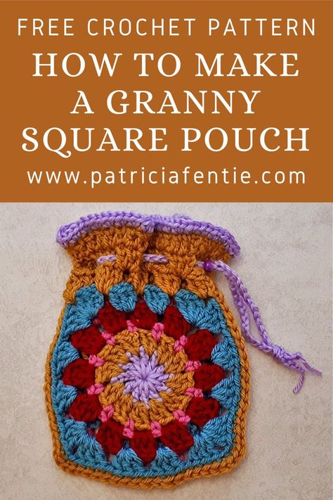 Learn how to make a granny square pouch using any granny square motif you like. A link to the granny square motif shown here is provided. The tutorial for the pouch shows how to join two squares together, how to make the band around the top and how to make the drawstring. There is also a link to a tutorial on how to hand sew a lining for this pouch (or any crocheted bag). Granny Square Wallet Pattern Free, Crochet Lined Zipper Pouch, Best Way To Sew Granny Squares Together, Granny Square Phone Pouch, Granny Square Pouch Crochet Pattern, Crochet Granny Square Gifts, Crochet Granny Square Drawstring Pouch, Granny Square Bag Lining, Granny Square Pouch Pattern