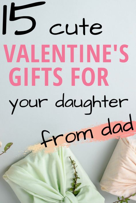 Valentine’s Day For Daughters, Valentines For Dad, Daughter Valentines Gift Ideas, Valentines Gifts For Daughter, Valentines Gift For Daughter, Valentines Gift For Dad, Valentine Gift For Daughter, Valentine Gift For Dad, Valentine Gifts For Girls