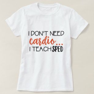 Sped Teacher Shirts, Teacher T Shirts, Special Ed Teacher, Teacher Boards, Sped Teacher, Walk In The Park, Teacher Quotes, Teacher Tees, Special Education Teacher