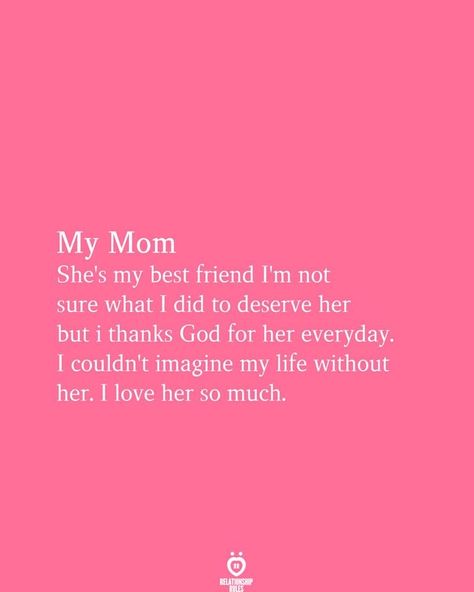 She's My Best Friend, Love My Mom Quotes, Love You Mom Quotes, Mom Quotes From Daughter, Mum Quotes, Mom Poems, Thanks God, Happy New Year Message, Hug Quotes