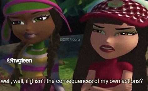 #Bratz #Quote #badass #funny Bratz Attitude, Bratz Captions Instagram, Bratz Dolls Aesthetic Quotes, Bratz Quotes, Bratz Meme Text, Bratz Meme Reaction, The Bratz Meme, Iconic Movie Quotes, Bratz Movie