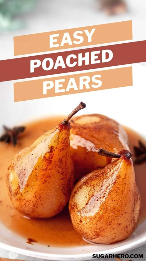 Tender, juicy poached pears with caramel sauce are a sweet and elegant way to end any meal. Learn how easy it is to make perfect poached pears with our foolproof recipe and step-by-step instructions. #sugarhero #poachedpears #boscpears #vanillapoachedpears #peardessert #caramelsauce Fruity Deserts, Pears Dessert, Poached Pears Dessert, Pears Recipes, Pear Recipes Easy, Poached Pears Recipe, Pear Tarte Tatin, Pear Dessert Recipes, Fruit Presentation