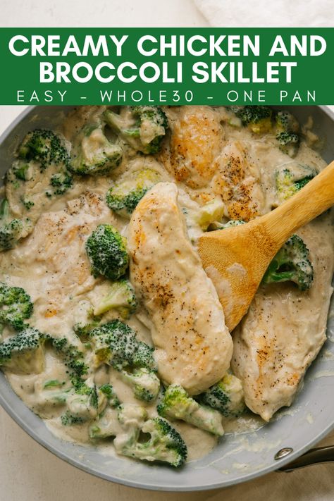 Chicken And Broccoli Skillet, Skillet Broccoli, Creamy Chicken And Broccoli, Broccoli Skillet, Whole30 Lunch, College Food, Whole30 Dinners, Chicken And Broccoli, Healthy Comfort Food