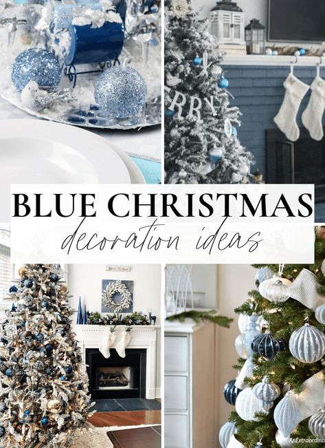 Elegant Blue Christmas Tree Decorating Ideas To Try This Year Christmas Decor In Blue And Silver, Silver Blue And White Christmas Tree, Blue And White Christmas Centerpieces For Table, Blue And White Christmas Mantle, Blue And White Christmas Centerpieces, Blue Kitchen Christmas Decor, Blue Christmas Bedroom Decor, Blue Silver And White Christmas Decor, Blue Christmas Centerpieces For Table