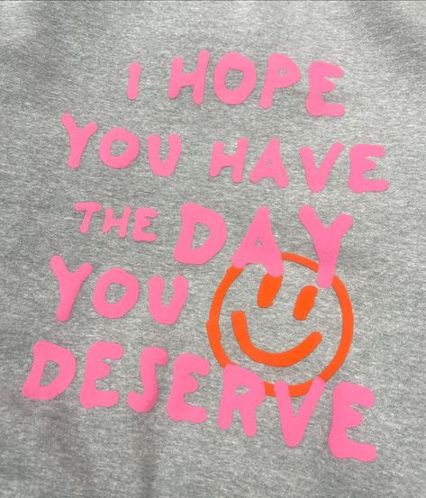 Dear person behind me, I hope you have the day you deserve *hugs* // Shop link in bio Have The Day You Deserve, Dear Person Behind Me, Cricut Ideas, You Deserve, I Hope You, Shop House, Link In Bio, Funny Quotes, The Day