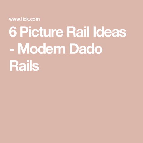 6 Picture Rail Ideas - Modern Dado Rails Picture Rail Moulding, Picture Rail Paint Ideas, Picture Rail Ideas, Picture Rail Living Room, Dado Rail Bedroom, Dado Rail Ideas, Dado Rail Living Room, Picture Rail Molding, Feature Wall Bedroom