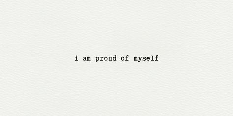 Myself Quotes Woman, Proud Of Myself Quotes, Save Me Quotes, I Am Proud Of Myself, Myself Quotes, Proud Quotes, Boss Lady Quotes, Proud Of Myself, Vision Board Manifestation