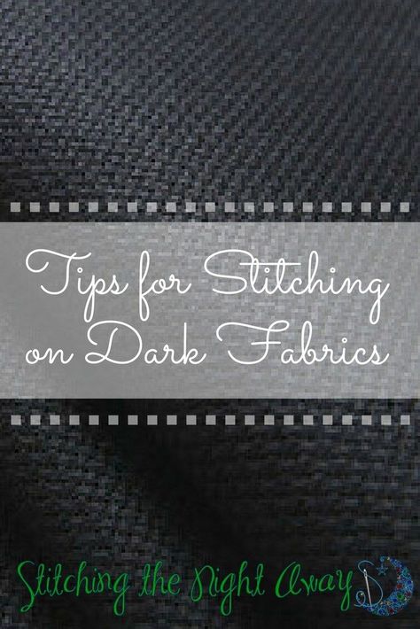 Tips for Stitching on Black or Dark Color Fabrics Black Fabrics, Needlepoint Ideas, Cross Stitch Tutorial, Cross Stitch Love, Needlepoint Stitches, Needlepoint Christmas, Brazilian Embroidery, Cross Stitch Fabric, Free Cross Stitch