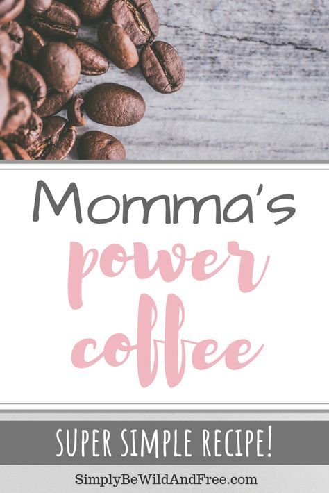 Learn how to make the best keto friendly power coffee recipe out there! This power coffee will help you stay energetic and focused all day long. This the absolute best coffee recipe for busy homeschool, stay at home, or work from home moms! Add this coffee to your morning routine for amazing healthy benefits and results. Get energy, stay focused, encourage weight management all with this simple recipe. #homeschool #coffee #powercoffee #keto #mom via @simplybewildandfree Bullet Proof Coffee Recipes, Best Coffee Recipe, Bullet Proof Coffee, Bulletproof Coffee Recipe, Vegetarian Sausages, Butter Coffee, Simple Keto, Healthy Coffee, Bulletproof Coffee