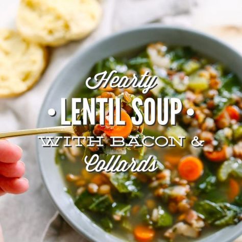 Hearty Lentil Soup with Bacon and Collards - Live Simply Lentil Soup With Bacon, Soup For Winter, Homemade Lentil Soup, Dutch Oven Soup, Lentils Soup, Soup With Bacon, French Green Lentils, Collard Green, French Lentils