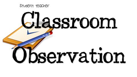 Teacher Observation Checklist, Teacher Observation, Classroom Observation, Substitute Teaching, Algebraic Thinking, Journal 3, Teaching Practices, Student Teacher, Future Classroom