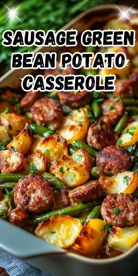 Greenbeans Potato Sausage, Italian Sausage And Green Beans, Sausage Green Bean Potato Casserole Oven, Potatoes Sausage Green Beans, Potato Sausage Green Beans, Sausage And Green Bean Casserole, Potato Green Beans And Sausage, Sausage Green Bean Casserole, Green Bean Sausage And Potatoes