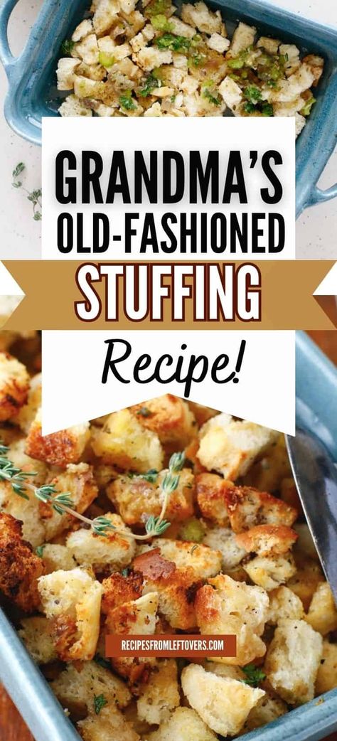 Grandma's Old Fashioned Stuffing Recipe Old Fashion Bread Stuffing Recipe, Grandma’s Thanksgiving Stuffing Recipe, Grandmas Thanksgiving Stuffing, Old Fashioned Bread Stuffing, Basic Stuffing Recipes, Grandma Stuffing Recipe, Old Fashion Stuffing Recipes, Grandmas Stuffing Recipe, Old Fashion Stuffing