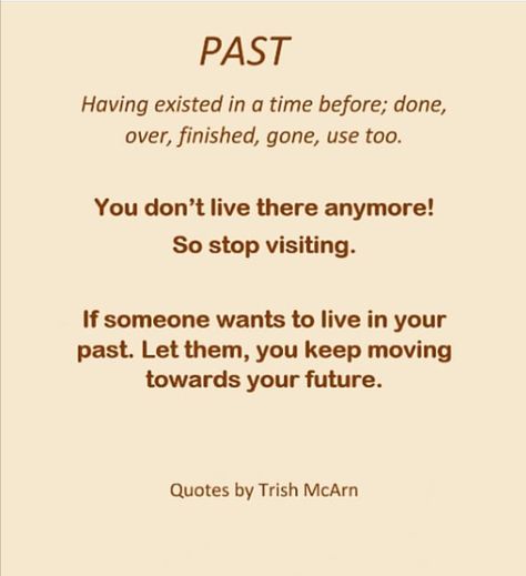 People who are held captive to their past will try to hold you captive to yours. Don't let anyone steal your future with your past. Your past is behind you, you've moved on spiritually, mentally, and maturely. The quickest way to destroy your future is to keep living in your past. Yes it happen but you're better and stronger because of it! #MoveForward Quotes On The Past, When People Hold Your Past Against You, Quotes For The Past, Don’t Let The Past Steal Your Present, Quotes About Past, The Past Is The Past, Fake Friendship Quotes, People Quotes Truths, Twin Flame Love Quotes