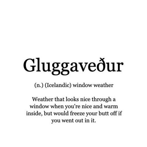 Icelandic Quotes, Icelandic Language Learning, Iceland Quotes, Iceland Quote, Icelandic Words, Icelandic Language, Words Of The Day, Snow Quotes, Travel Books