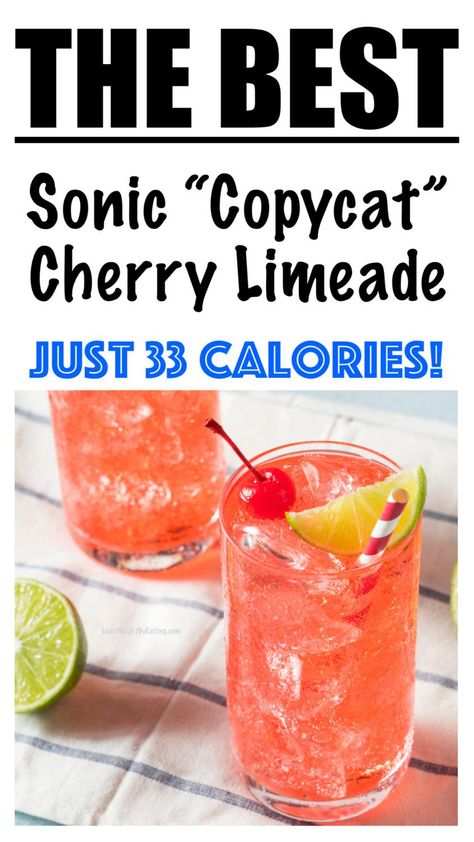 Low Calorie + Low Sugar Cherry Limeade Recipe (100% ALL NATURAL) Low Cal Summer Drinks, Low Calorie Low Sugar Alcoholic Drinks, Easy Low Calorie Drinks Alcohol, Diet Cherry Limeade Sonic Drinks, Diet Cherry Limeade Recipe, Low Calorie Summer Drinks Nonalcoholic, Low Calorie Punch Recipes Non Alcoholic, Low Cal Drinks Nonalcoholic, Light Alcoholic Drinks Low Calories