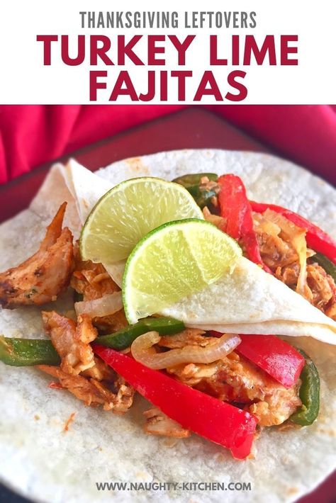 Turkey Fajitas, Turkey Leftovers, Thanksgiving Turkey Leftovers, Recipes Mexican, Leftover Turkey, Fusion Food, Food Group, Party Recipes, Mexican Recipes