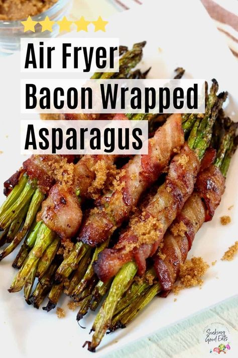 Good Dare, Asparagus Air Fryer, Bacon Wrapped Asparagus Recipes, Air Fry Bacon, Asparagus Bundles, Bacon Wrapped Recipes, Air Fryer Bacon, Asparagus Wraps, Wrapped Asparagus