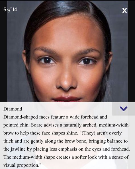 Eyebrows for Diamond face shapes. Diamond Face Eyebrows, Diamond Face Celebrities, Makeup For Diamond Face Shape, Diamond Face Makeup, Diamond Face Shape Hairstyles, Diamond Face Shapes, Desired Appearance, Gold Skin, Almond Eyes