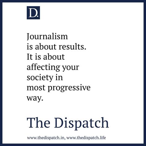 Journalism Quotes by The Dispatch Journalism Quotes Inspirational, Journalist Quotes, Journalism Quotes, Lane Aesthetic, Journalism Job, Independent Journalism, Broadcast Journalism, Career Inspiration, Cute Inspirational Quotes