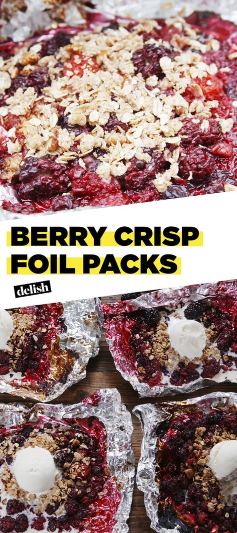 Get Ready To Use This Foil-Pack Dessert Hack All SummerDelish Quick Camping Meals, Foil Pack Recipes, Foil Meals, Dessert Hacks, Foil Pack Dinners, Berry Crisp, Foil Pack Meals, Foil Dinners, Oxtail Recipes