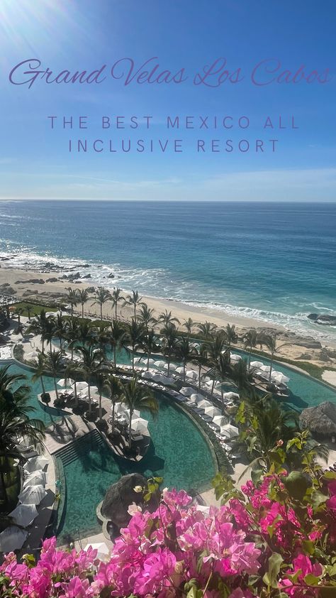 The Ultimate Guide to Grand Velas Los Cabos Cabo Resorts, Ocean View Balcony, Paradise Travel, Family Friendly Hotels, Mexico Resorts, Family Resorts, Free Vacations, Inclusive Resorts, All Inclusive Resorts