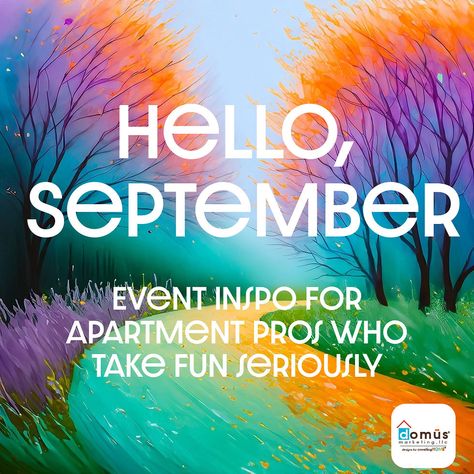 September Resident Events, Fall Event Ideas, Resident Events Ideas Apartments, Engaging Social Media Posts, Leasing Consultant, Resident Retention, Resident Events, Monthly Celebration, Apartment Marketing