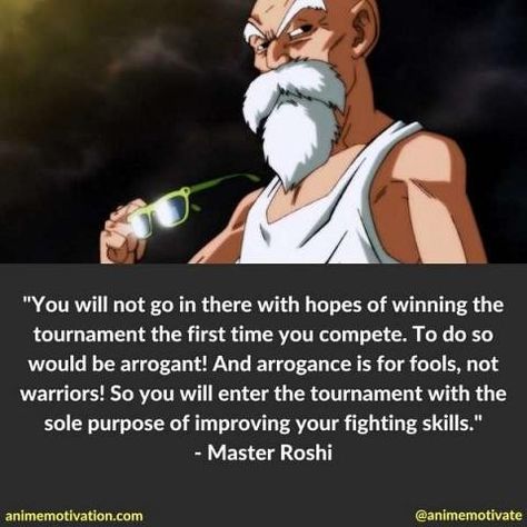 Dragon Ball Qoutes, Dragon Ball Quotes, Dragon Ball Z Quotes, Dbz Quotes, Boys Quotes, Lone Wolf Quotes, Master Roshi, Naruto Quotes, Inspirational Quotes For Students